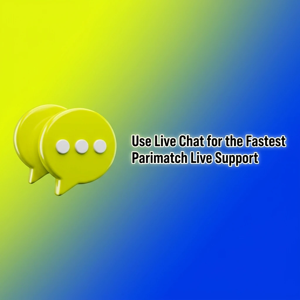 Parimatch live chat support steps in app, for quick help with login, payments, bonuses, KYC, 24/7 in English